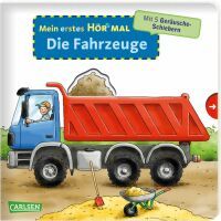 Carlsen Verlag GmbH Mein erstes Hör mal (Soundbuch ab 1 Jahr): Die Fahrzeuge