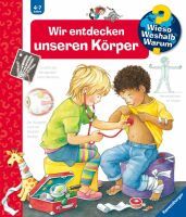 Ravensburger Wieso? Weshalb? Warum? Band 1: Wir entdecken unseren Körper