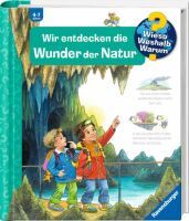 Ravensburger Wieso? Weshalb? Warum?, Band 61: Wir entdecken die Wunder der Natur