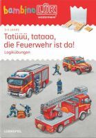 Westermann Lernwelten GmbH bambinoLÜK Tatüüü, tataa, die Feuerwehr ist da