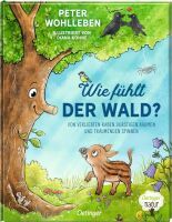 Verlagsgruppe Oetinger Service GmbH Wie fühlt der Wald?