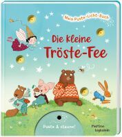 Thienemann - Esslinger Verlag GmbH Mein Puste-Licht-Buch: Die kleine Tröste-Fee