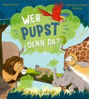 Loewe Verlag GmbH Wer pupst denn da?