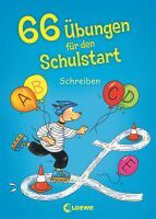 Loewe Verlag GmbH Loewe 66 Übungen Schulstart Schreiben