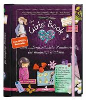 moses. Girls' Book Das außergewöhnliche Handbuch für Mädchen