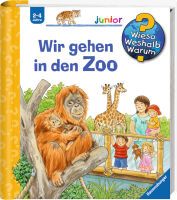 Ravensburger Wieso? Weshalb? Warum? junior, Band 30: Wir gehen in den Zoo