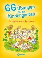 Loewe Verlag GmbH Loewe 66 Übungen Kindergarten Schreiben und Rechnen
