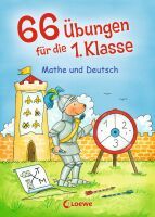 Loewe Verlag GmbH Loewe 66 Übungen 1. Klasse Mathe und Deutsch