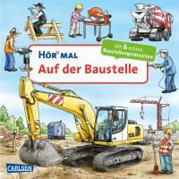 Carlsen Verlag GmbH Carlsen -Hör mal, Auf der Baustelle