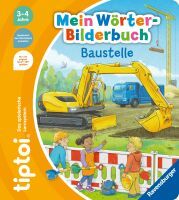 Ravensburger tiptoi® Mein Wörter-Bilderbuch Baustelle