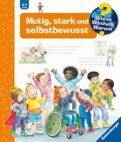 Ravensburger Wieso? Weshalb? Warum?, Band 51: Mutig, stark und selbstbewusst