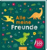 Ars Edition GmbH Alle meine Freunde  Dino