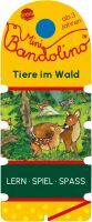 Arena Verlag Mini Bandolino  Tiere im Wald
