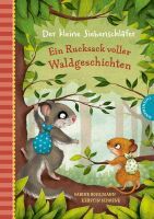 Thienemann - Esslinger Verlag GmbH Der kleine Siebenschläfer: Ein Rucksack voller Waldgeschichten