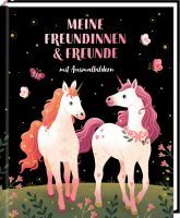 Coppenrath Freundebuch: Einhorn - Meine Freundinnen & Freunde