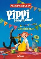Verlagsgruppe Oetinger Service GmbH Pippi Langstrumpf. Kunterbunte Geschichten
