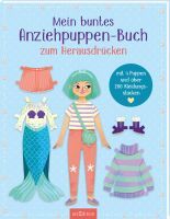 Ars Edition GmbH Mein buntes Anziehpuppen-Buch zum Herausdrücken