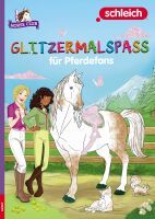 Ameet Verlag GmbH SCHLEICH® Horse Club   Glitzermalspaß für Pferdefans