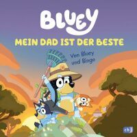Penguin Random House Verlagsgruppe BLUEY  Mein Dad ist der Beste