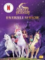 Penguin Random House Verlagsgruppe Unicorn Academy  Ravenzellas Rache