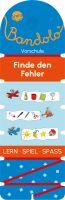 Arena Verlag Barnhusen, Friederike: Bandolo  Finde den Fehler