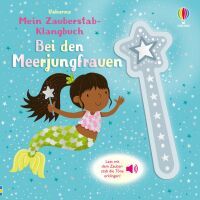 dtv Verlagsgesellschaft mbH & Co.KG Mein Zauberstab-Klangbuch: Bei den Meerjungfrauen