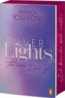 Penguin Random House Verlagsgruppe Silver Lights - The more I hate you