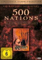 500 Nations: Die Geschichte der Indianer - Limitierte Sammleredition (3 DVDs)