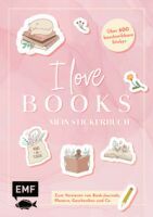 EMF Verlag I love books  Mein Stickerbuch: Für alle #booklover