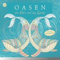 Arena Verlag GmbH Zeit zum Entspannen  Oasen der Ruhe und des Glücks