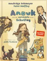Ars Edition GmbH Anouk und der verrückte erste Schultag