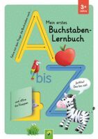 Naumann & Göbel Verlagsgesellschaft Mein erstes Buchstaben-Lernbuch mit Spurrillen und Klappen