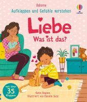 dtv Verlagsgesellschaft mbH & Co.KG Aufklappen und Gefühle verstehen: Liebe  Was ist das?