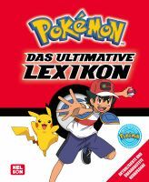 Carlsen Verlag GmbH Pokemon ultimative Lexikon (neue Ausgabe)