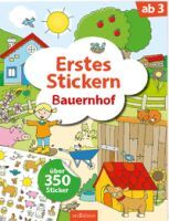 Ars Edition GmbH Erstes Stickern  Bauernhof