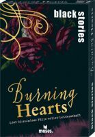 moses. black stories Burning Hearts