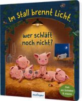 Thienemann - Esslinger Verlag GmbH Im Stall brennt Licht, wer schläft noch nicht?