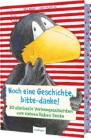 Thienemann - Esslinger Verlag GmbH Der kleine Rabe Socke: Noch eine Geschichte, bitte-danke!
