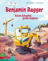 Ueberreuter Verlag GmbH Benjamin Bagger  Kleine Schaufel, große Schätze