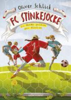 Ueberreuter Verlag GmbH FC Stinkesocke - Ein Wunder zwischen den Pfosten