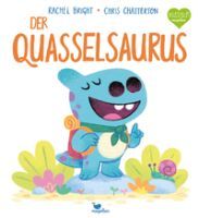 Magellan GmbH & Co.KG Der Quasselsaurus