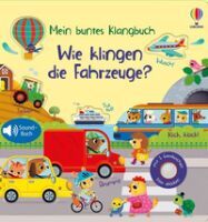 dtv Verlagsgesellschaft mbH & Co.KG Mein buntes Klangbuch: Wie klingen die Fahrzeuge?