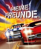 Loewe Verlag GmbH Meine Freunde (Rennautos)