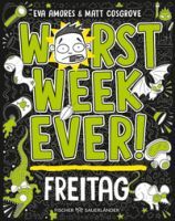Fischer Sauerländer GmbH Worst Week Ever  Freitag