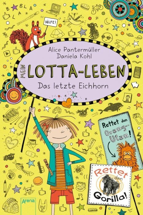 Arena Verlag Pantermüller, Alice/Kohl, Daniela: Mein Lotta-Leben  Das letzte Eichhorn (16) Arena Verlag Pantermüller, Alice/Kohl, Daniela: Mein Lotta-Leben  Das letzte Eichhorn (16)