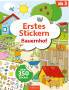 Ars Edition GmbH Erstes Stickern  Bauernhof