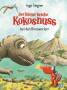 Penguin Random House Verlagsgruppe Der kleine Drache Kokosnuss Band 20 bei den Dinosauriern