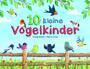 Magellan GmbH & Co.KG 10 kleine Vogelkinder