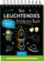 Ars Edition GmbH Mein leuchtendes Kritzkratz-Buch